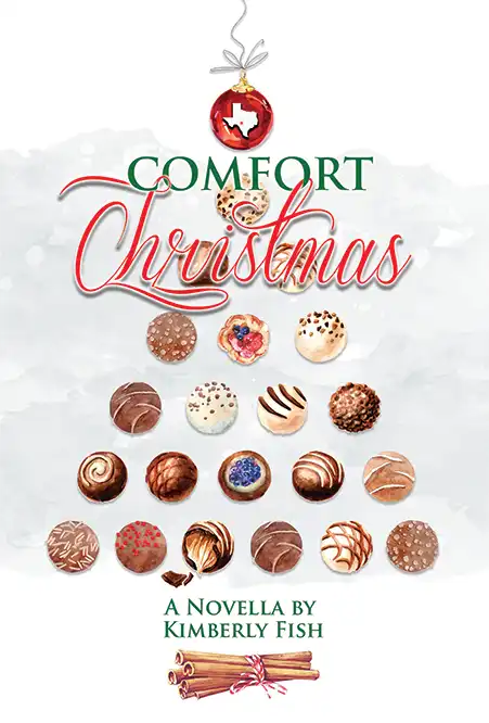 Comfort Christmas a novel by Kimberly Fish
